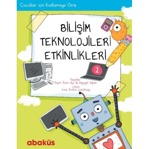 Çocuklar İçin Kodlama - Bilişim Teknolojileri Etkinlikleri 1