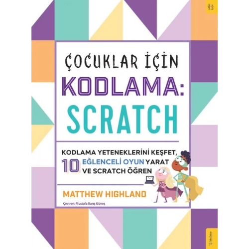 Çocuklar için Kodlama: Scratch