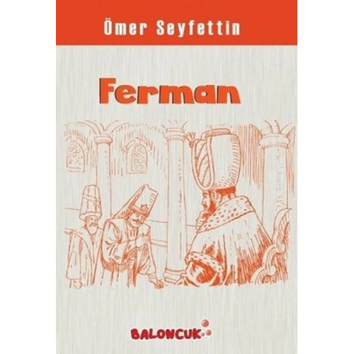 Çocuklar İçin Ömer Seyfettinden Seçmeler - Ferman