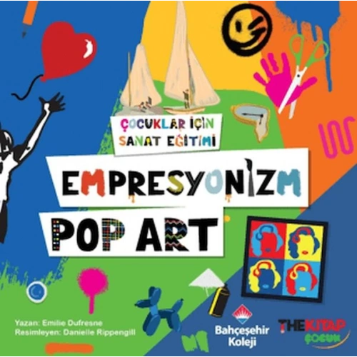 Çocuklar İçin Sanat Eğitimi – Empresyonizm Pop-Art