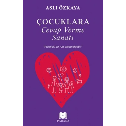 Çocuklara Cevap Verme Sanatı