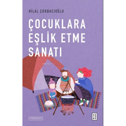 Çocuklara Eşlik Etme Sanatı