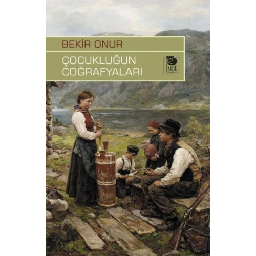 Çocukluğun Coğrafyaları