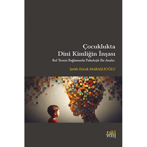 Çocuklukta Dini Kimliğin İnşası