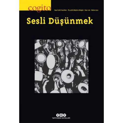 Cogito Dergisi Sayı 109 Sesli Düşünmek