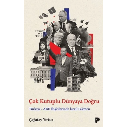 Çok Kutuplu Dünyaya Doğru