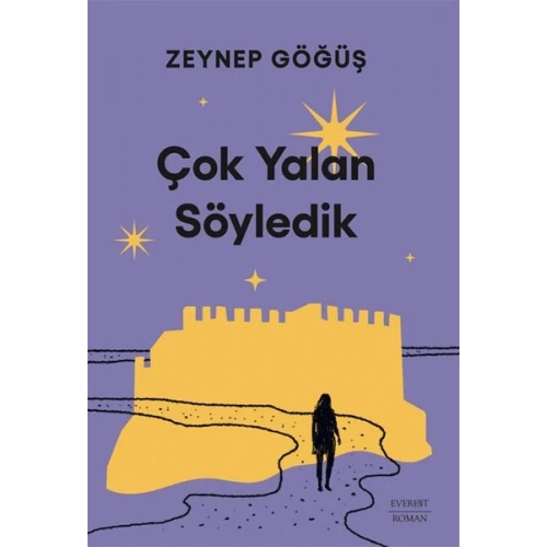 Çok Yalan Söyledik