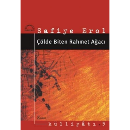 Çölde Biten Rahmet Ağacı