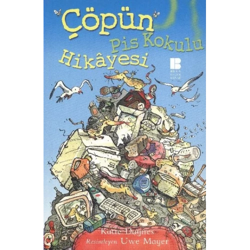 Çöpün Pis Kokulu Hikayesi