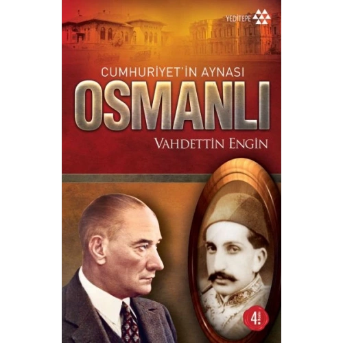 Cumhuriyet’in Aynası Osmanlı