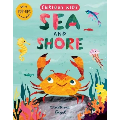 Curious Kids: Sea And Shore