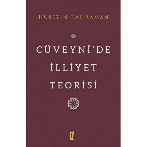 Cüveynî’De İlliyet Teorisi