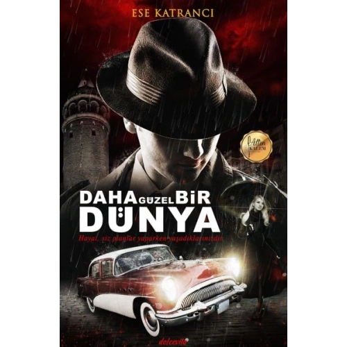 Daha Güzel Bir Dünya