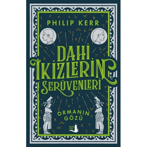 Dahi İkizlerin Serüvenleri - Ormanın Gözü