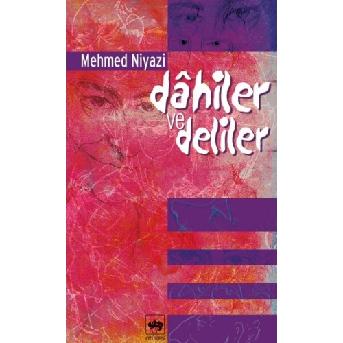 Dahiler ve Deliler