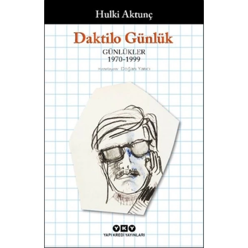 Daktilo Günlük Günlükler 1970 – 1999