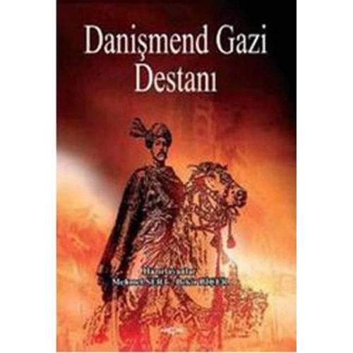 Danişmend Gazi Destanı