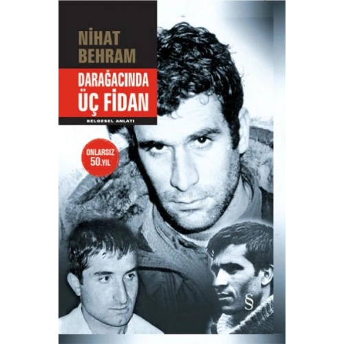 Darağacında Üç Fidan (Ciltli)