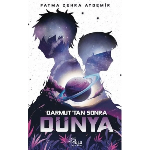Darmuttan Sonra Dünya