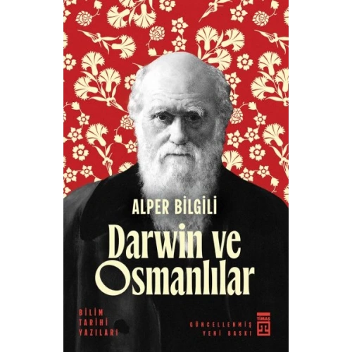 Darwin ve Osmanlılar - Bilim Tarihi Yazıları