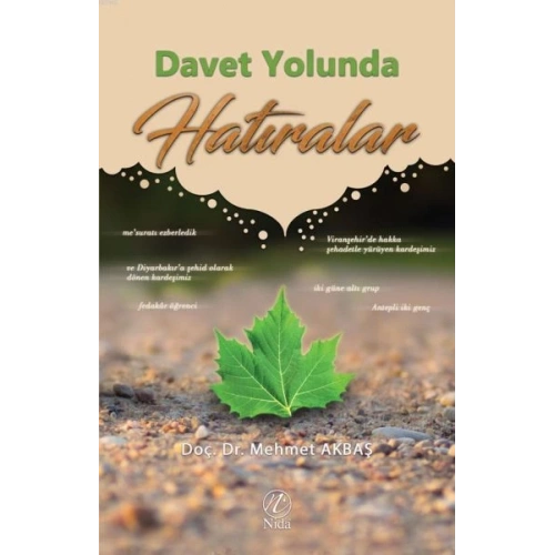 Davet Yolunda Hatıralar