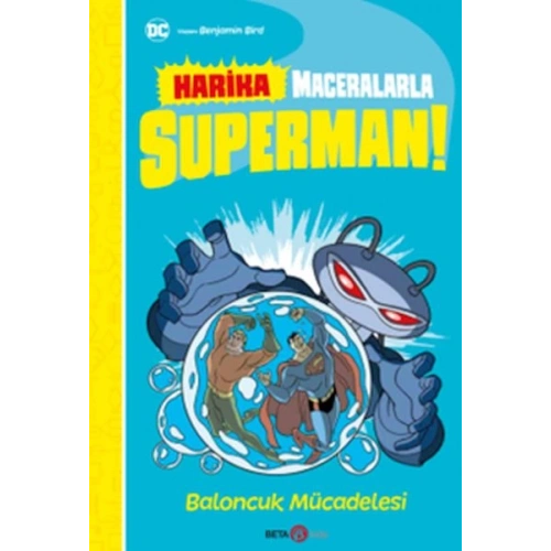 Dc Harika Maceralarla Superman! Baloncuk Mücadelesi!