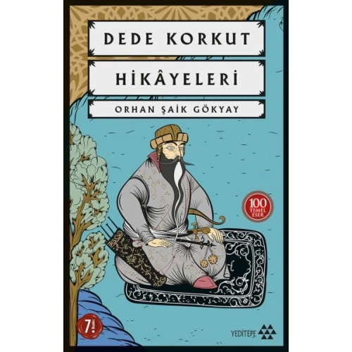 Dede Korkut Hikayeleri-100 Temel Eser