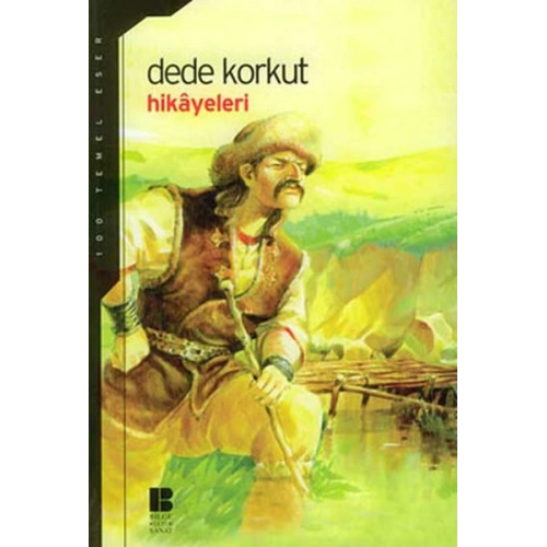 Dede Korkut Hikayeleri (Lise)
