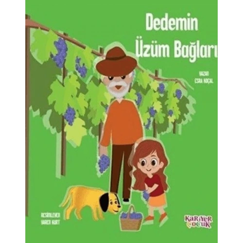 Dedemin Üzüm Bağları