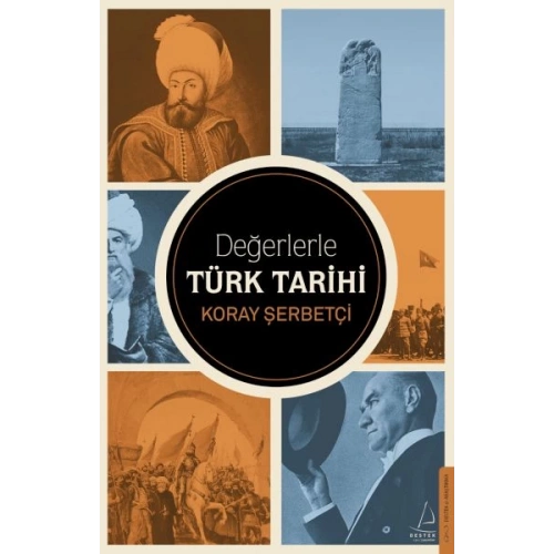 Değerlerle Türk Tarihi