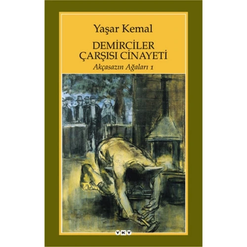 Demirciler Çarşısı Cinayeti - Akçasazın Ağaları 1