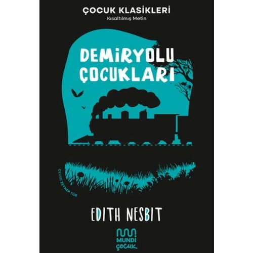Demiryolu Çocukları