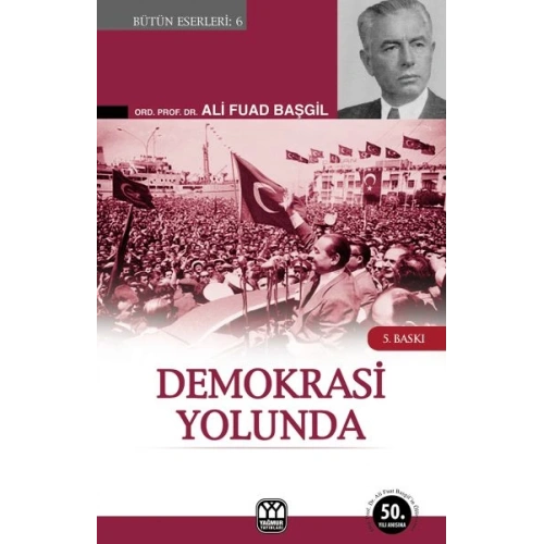 Demokrasi Yolunda