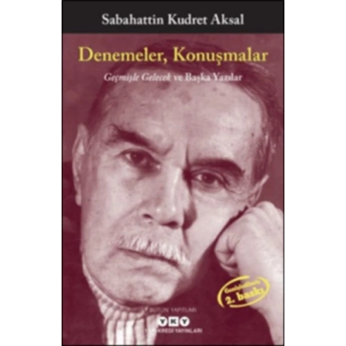 Denemeler, Konuşmalar