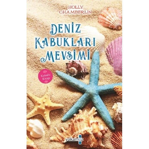 Deniz Kabukları Mevsimi