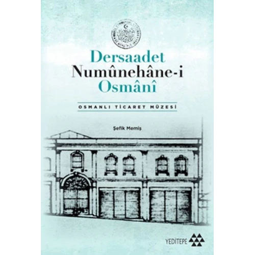Dersaadet Numûnehâne-i Osmânî