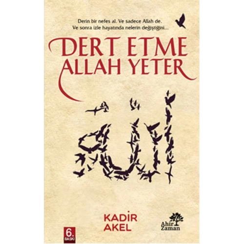 Dert Etme Allah Yeter