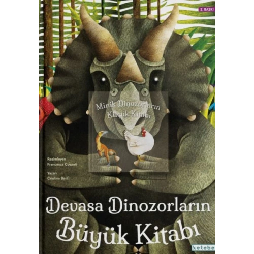 Devasa Dinozorların Büyük Kitabı & Minik Dinozorların Küçük Kitabı