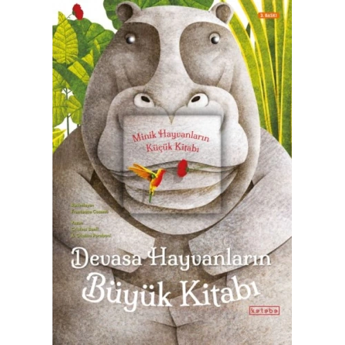 Devasa Hayvanların Büyük Kitabı - Minik Hayvanların Küçük Kitabı