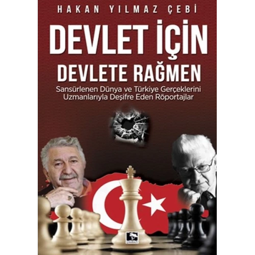 Devlet İçin Devlete Rağmen