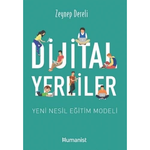 Dijital Yerliler: Yeni Nesil Eğitim Modeli