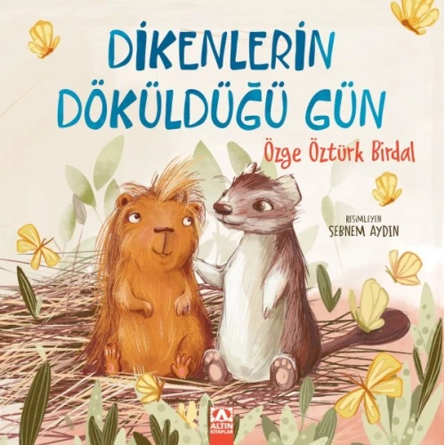Dikenlerin Döküldüğü Gün