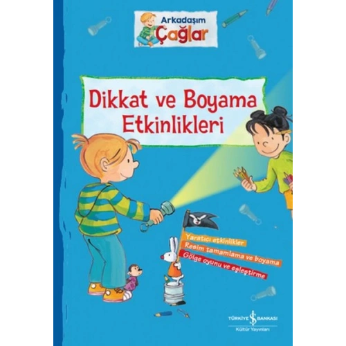 Dikkat ve Boyama Etkinlikleri - Arkadaşım Çağlar