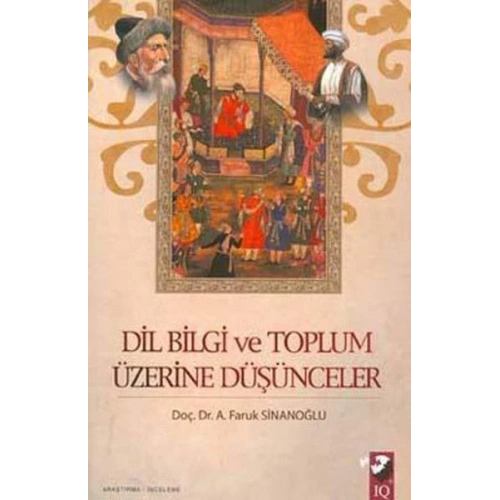 Dil Bilgi ve Toplum Üzerine Düşünceler