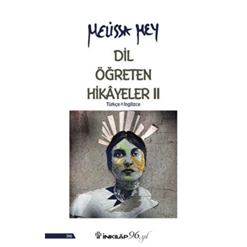 Dil Öğreten Hikayeler - 2  Türkçe - İngilizce