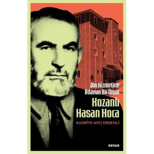 Din Hizmetine Adanan Bir Ömür Kozanlı Hasan Hoca