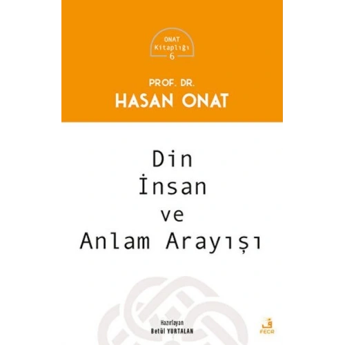 Din, İnsan ve Anlam Arayışı