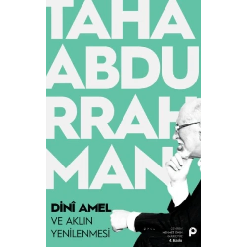 Dini Amel ve Aklın Yenilenmesi