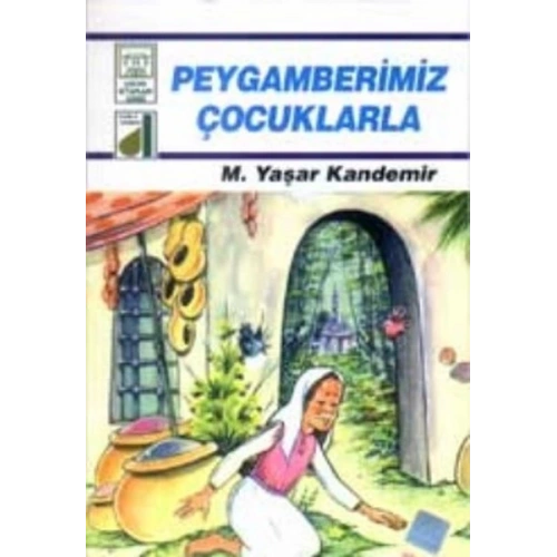 Dinim Serisi 5 - Peygamberimiz Çocuklarla