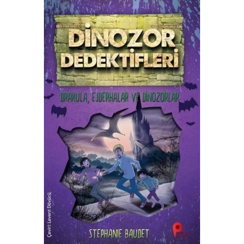 Dinozor Dedektifleri - Drakula, Ejderhalar ve Dinozorlar